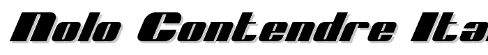 Nolo Contendre Italic font